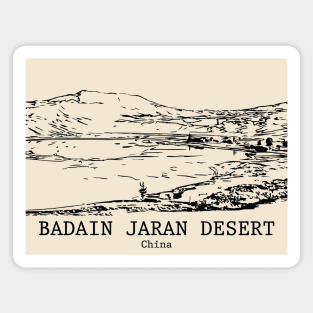 Badain Jaran Desert - China Magnet